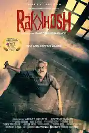 Rakkhosh 2019 WEB-DL 300Mb Hindi 480p ESub poster | Bolly4u Official
