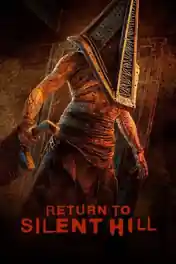 Return To Silent Hill 2026 WEB-DL Hindi Dual Audio ORG Full Movie Download 1080p | 720p | 480p poster | Bolly4u Official