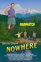 Hello From Nowhere 2022 WEB-DL Hindi (Voice Over) Dual Audio 720p poster | Bolly4u Official
