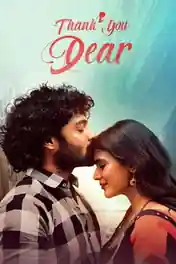 Thank You Dear 2025 WEB-DL UNCUT Hindi Dual Audio ORG Full Movie Download 1080p | 720p | 480p poster | Bolly4u Official