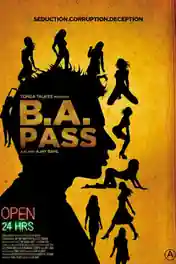 B A Pass 2012 WEB-DL 300Mb Full Hindi Movie Download 480p poster | Bolly4u Official