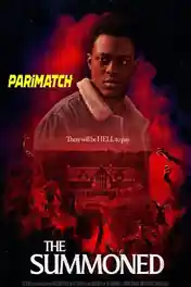 The Summoned 2022 WEB-HD Hindi (Voice Over) Dual Audio 720p poster | Bolly4u Official
