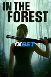 In the Forest 2022 WEB-HD 850MB Tamil (Voice Over) Dual Audio 720p poster | Bolly4u Official