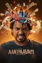 Aan Paavam Pollathathu 2025 WEB-DL UNCUT Hindi Dual Audio ORG Full Movie Download 1080p | 720p | 480p poster | Bolly4u Official