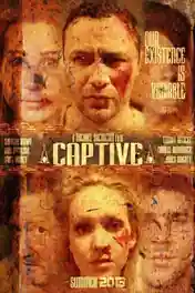 Captive 2013 WEB-DL Hindi Dual Audio Full Movie Download 720p | 480p poster | Bolly4u Official