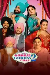 Godday Godday Chaa 2 2025 WEB-DL Punjabi Full Movie Download 1080p | 720p | 480p poster | Bolly4u Official