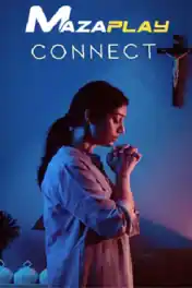 Connect 2022 HDRip Hindi CAM Cleaned Full Movie Download 1080p | 720p | 480p poster | Bolly4u Official