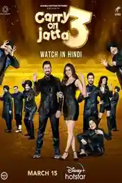 Carry on Jatta 3 2023 WEB-DL Hindi Full Movie Download 1080p | 720p | 480p poster | Bolly4u Official
