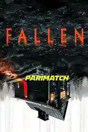 Fallen 2022 WEB-HD 900MB Hindi (Voice Over) Dual Audio 720p poster | Bolly4u Official
