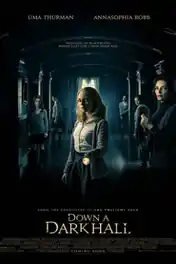 Down a Dark Hall 2018 WEB-DL 280MB Full English Movie Download 480p poster | Bolly4u Official