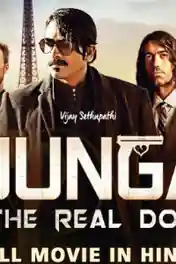 Junga The Real Don 2019 HDRip 350Mb Hindi Dubbed 480p poster | Bolly4u Official