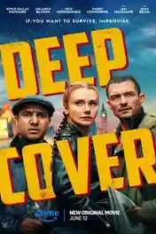 Deep Cover 2025 WEB-DL Hindi Dual Audio ORG Full Movie Download 1080p | 720p | 480p poster | Bolly4u Official