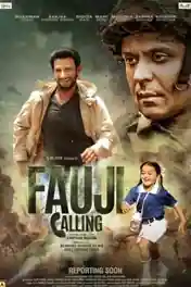 Fauji Calling 2021 Pre DVDRip 900Mb Hindi Movie Download 720p poster | Bolly4u Official