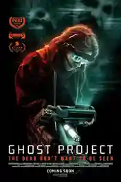 Ghost Project 2023 WEB-DL Hindi Dual Audio Full Movie Download 720p | 480p poster | Bolly4u Official