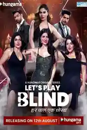 Let’s Play Blind 2025 WEB-DL Hindi S01 Complete Download 720p | 480p poster | Bolly4u Official