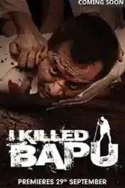 I Killed Bapu 2023 WEB-DL Hindi Full Movie Download 1080p | 720p | 480p poster | Bolly4u Official