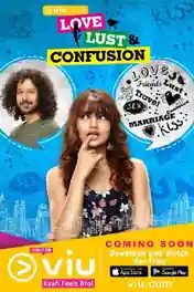 Love Lust and Confusion 2022 WEB-DL Hindi S02 Download 720p | 480p poster | Bolly4u Official