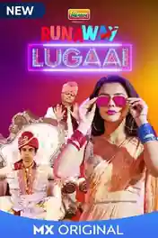 Runaway Lugaai 2021 WEB-DL 700MB Hindi S01 Download 480p poster | Bolly4u Official