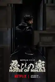 House Of Ninjas 2024 WEB-DL Hindi Dual Audio ORG S01 Complete Download 720p | 480p poster | Bolly4u Official
