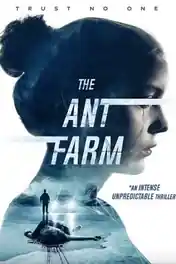 The Ant Farm 2022 WEB-DL Hindi Dual Audio Full Movie Download 720p | 480p poster | Bolly4u Official