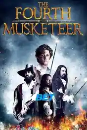 The Fourth Musketeer 2022 WEB-HD 900MB Tamil (Voice Over) Dual Audio 720p poster | Bolly4u Official