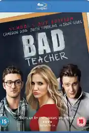 Bad Teacher 2011 BluRay 300MB UNRATED Hindi Dual Audio 480p ESub poster | Bolly4u Official
