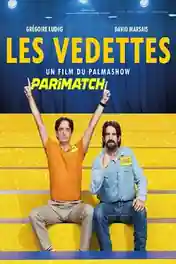 Les Vedettes 2022 HDCAM 900MB Hindi (Voice Over) Dual Audio 720p poster | Bolly4u Official