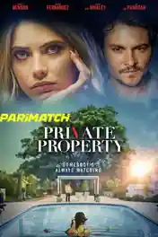 Private Property 2022 WEB-HD 750MB Bengali (Voice Over) Dual Audio 720p poster | Bolly4u Official