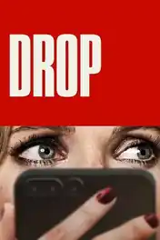 Drop 2025 WEB-DL Hindi Dual Audio ORG Full Movie Download 1080p | 720p | 480p poster | Bolly4u Official