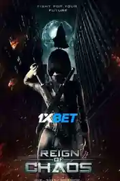 Reign of Chaos 2022 WEB-HD Telugu (Voice Over) Dual Audio 720p poster | Bolly4u Official