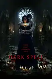 Dark Spell 2021 WEB-DL Hindi Dual Audio ORG Full Movie Download 1080p | 720p | 480p poster | Bolly4u Official