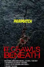They Crawl Beneath 2022 WEB-DL Hindi (Voice Over) Dual Audio 720p poster | Bolly4u Official