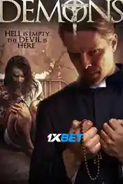 Demons 2017 WEB-HD 1GB Hindi (Voice Over) Dual Audio 720p poster | Bolly4u Official