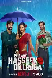 Phir Aayi Hasseen Dillruba 2024 WEB-DL Hindi Full Movie Download 1080p | 720p | 480p poster | Bolly4u Official