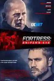 Fortress 2 Snipers Eye 2022 WEB-HD Bangali (Voice Over) Dual Audio 720p poster | Bolly4u Official