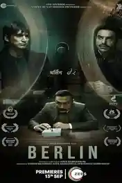Berlin 2024 WEB-DL Hindi Full Movie Download 1080p | 720p | 480p poster | Bolly4u Official
