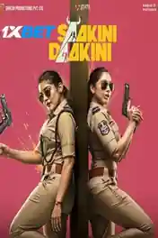 Saakini aakini 2022 HDCAM Hindi (Voice Over) Dual Audio 720p poster | Bolly4u Official