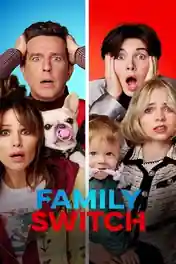 Family Switch 2023 WEB-DL Hindi Dual Audio ORG Full Movie Download 1080p | 720p | 480p poster | Bolly4u Official