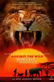 Against The Wild 2 2016 BluRay Hindi Dual Audio 720p ESub poster | Bolly4u Official