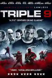 Triple 9 2016 BluRay 400Mb Hindi Dual Audio 480p poster | Bolly4u Official