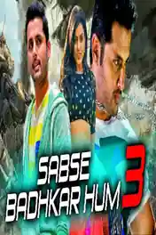 Sabse Badhkar Hum 3 2018 HDRip 350Mb Hindi Dubbed 480p poster | Bolly4u Official