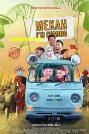Mekah Im Coming 2019 WEB-HD 850MB Hindi (Voice Over) Dual Audio 720p poster | Bolly4u Official