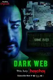 Dark Web 2019 WEB-DL 450MB Hindi S01 Download 480p poster | Bolly4u Official