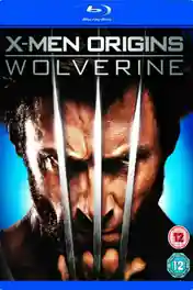 X-Men Origins Wolverine 2009 BluRay 750Mb Hindi Dual Audio 720p poster | Bolly4u Official