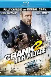 Crank High Voltage 2009 BluRay Hindi Dual Audio ORG Full Movie Download 1080p | 720p | 480p poster | Bolly4u Official