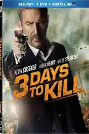 3 Days To Kill 2014 BluRay 950MB Hindi Dual Audio 720p poster | Bolly4u Official