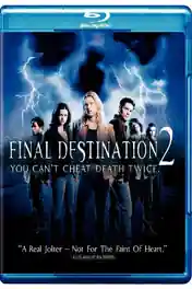 Final Destination 2 2003 BluRay 300MB Hindi Dual Audio 480p poster | Bolly4u Official