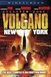 Disaster Zone Volcano in New York 2006 DVDRip 850Mb Hindi Dual Audio 720p poster | Bolly4u Official