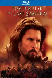 The Last Samuri 2003 BluRay 450MB Hindi Dubbed Dual Audio 480p ESub poster | Bolly4u Official