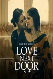 Love Next Door 2022 WEB-DL Hindi ULLU 720p 480p Download poster | Bolly4u Official